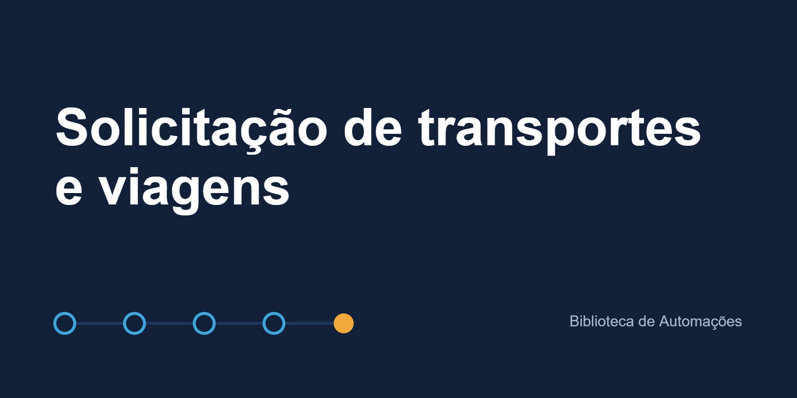 Solicitação de transportes e viagens